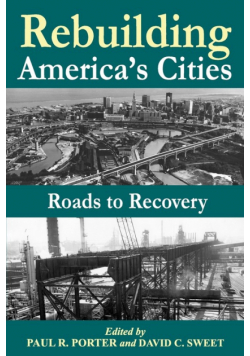 Rebuilding America's Cities