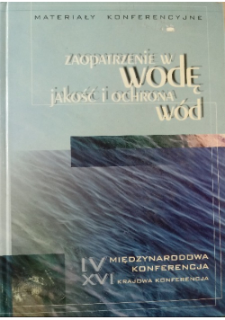 Zaopatrzenie w wodę jakość i ochrona wód