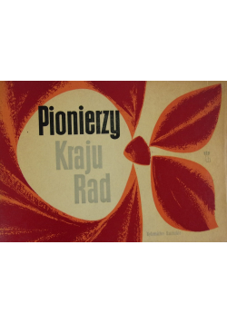 Pionierzy kraju Rad