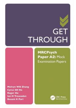 Get Through MRCPsych Paper A2