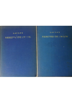 Niebezpieczne związki Tom 1 i 2 ok. 1925 r.