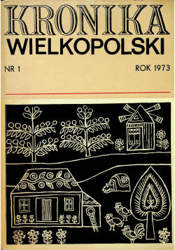 Kronika Wielkopolski rok 1973 plus dedykacja