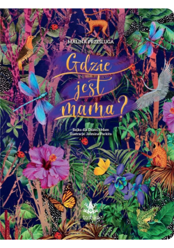 Gdzie jest mama?