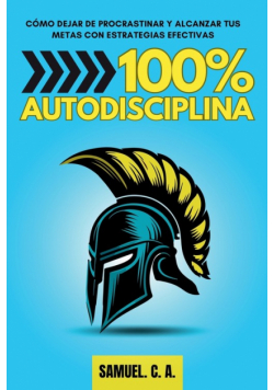 100% Autodisciplina