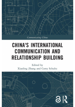 China's International Communication and Relationship Building
