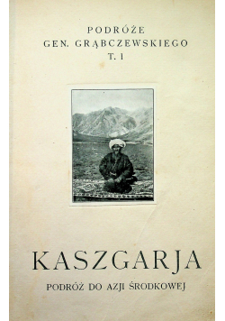 Kaszgarja tom I