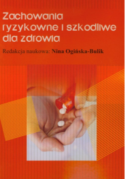 Zachowania ryzykowne i szkodliwe dla zdrowia