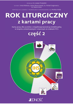 Rok liturgiczny z kartami pracy Część 2