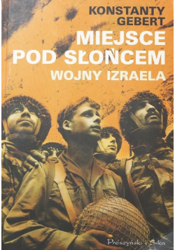 Najlepsze miejsce pod słońcem Wojny Izraela