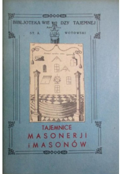 Tajemnice masonerji i masonów reprint z 1926 r