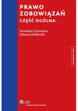 Kitłowski Edmund - Prawo zobowiązań Część ogólna