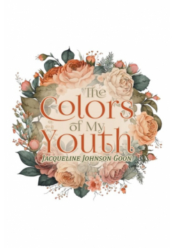 The Colors of My Youth