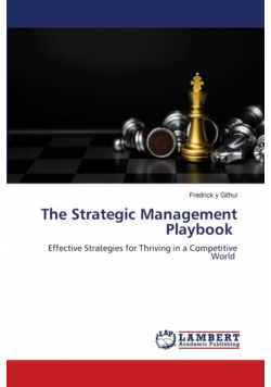 The Strategic Management Playbook