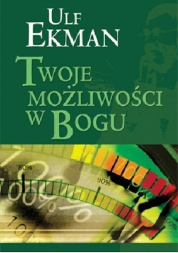 Twoje możliwości w Bogu