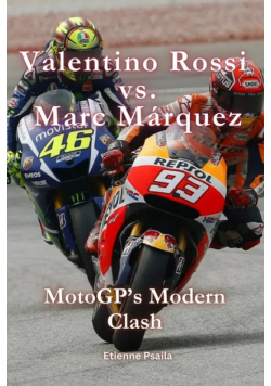 Valentino Rossi vs. Marc Márquez