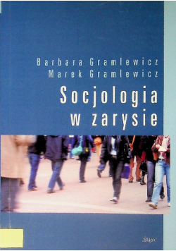 Socjologia w zarysie
