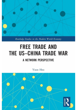 Free Trade and the US-China Trade War