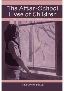 The After-school Lives of Children
