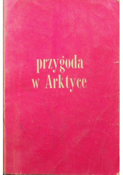 Przygody w Arktyce