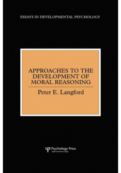 Approaches to the Development of Moral Reasoning