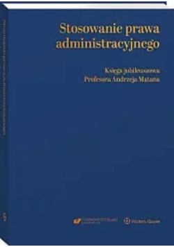 Stosowanie prawa administracyjnego