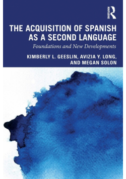 The Acquisition of Spanish as a Second Language