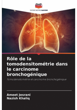 Rôle de la tomodensitométrie dans le carcinome bronchogénique