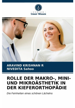 Rolle Der Makro-, Mini- Und Mikroästhetik In Der Kieferorthopädie