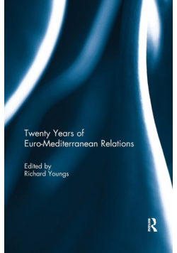 Twenty Years of Euro-Mediterranean Relations