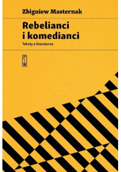 Rebelianci i komedianci