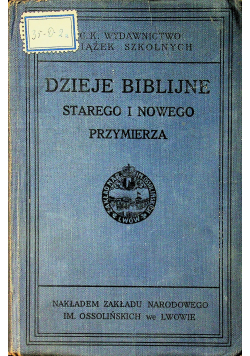 Dzieje starego i nowego przymierza 1914 r