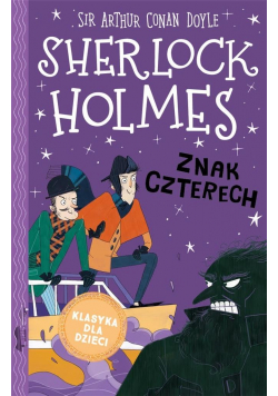 Sherlock Holmes T.2 Znak czterech