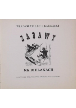 Zabawy na Bielanach