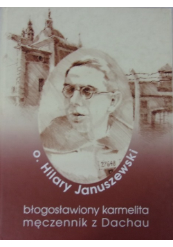 Błogosławiony karmelita męczennik z Dachau