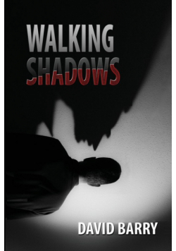 Walking Shadows