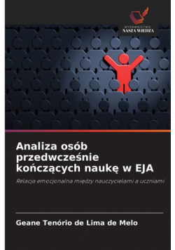 Analiza osób przedwcześnie kończących naukę w EJA
