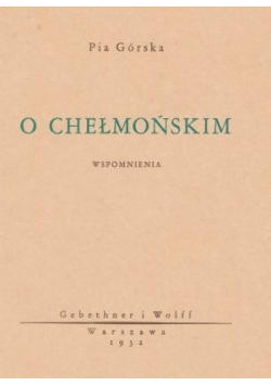 O Chełmońskim Reprint z 1932 r.