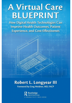 A Virtual Care Blueprint