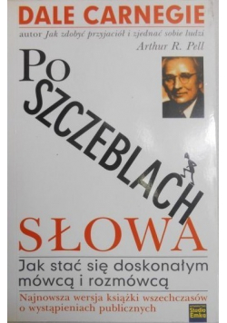 Po szczeblach słowa Jak stać się doskonałym mówcą i rozmówcą
