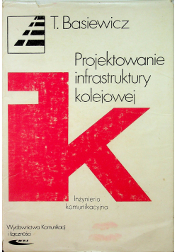 Projektowanie infrastruktury kolejowej