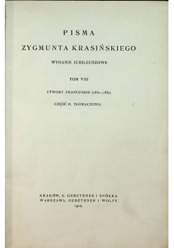Pisma Zygmunta Krasińskiego Tom VIII 1912 r.