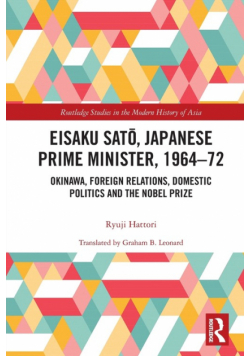 Eisaku Sato, Japanese Prime Minister, 1964-72