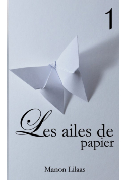 Les ailes de papier 1