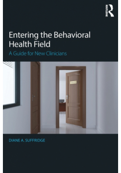 Entering the Behavioral Health Field