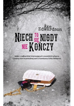 Niech to się nigdy nie kończy