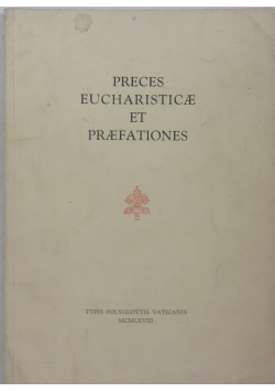 Preces Eucharisticae et Praefationes