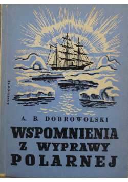 Wspomnienia z wyprawy polarnej 1950 r