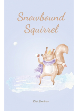 Snowbound Squirrel