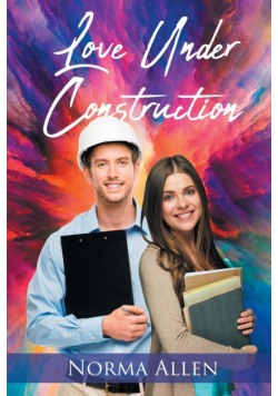 Love Under Construction