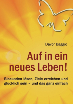 Auf in ein neues Leben!